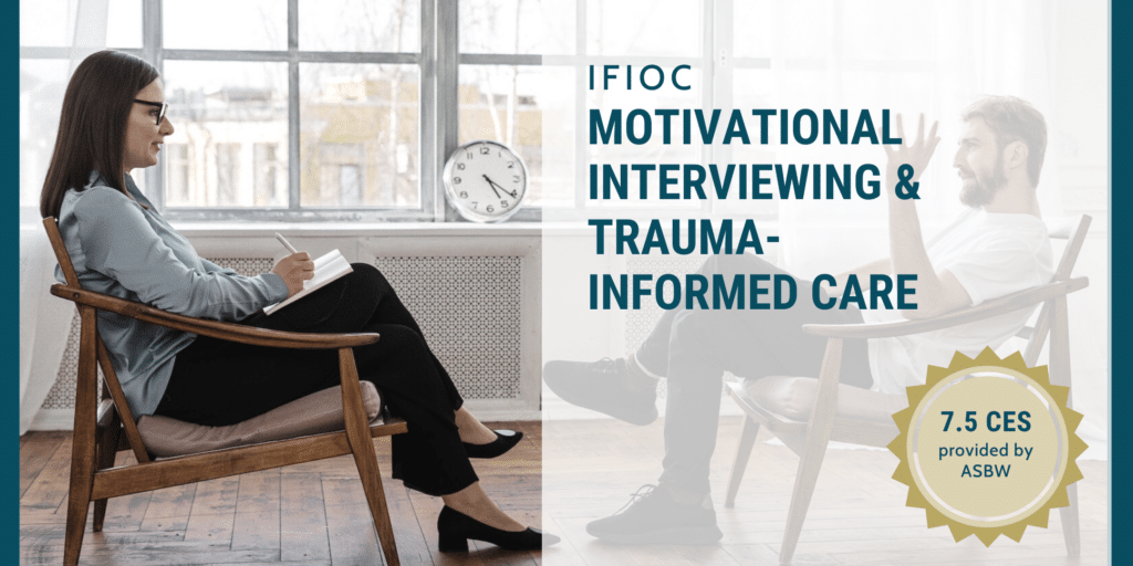 Bridging Motivational Interviewing and Trauma-Informed Care